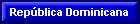La Repblica Dominicana en Espaol